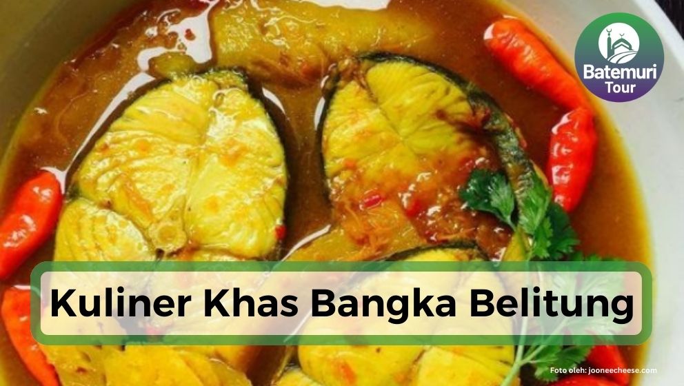 7 Makanan Khas Bangka Belitung, Kaya Rempah Manjakan Lidah